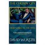 ‘The Chosen City’ by David Wurtzel